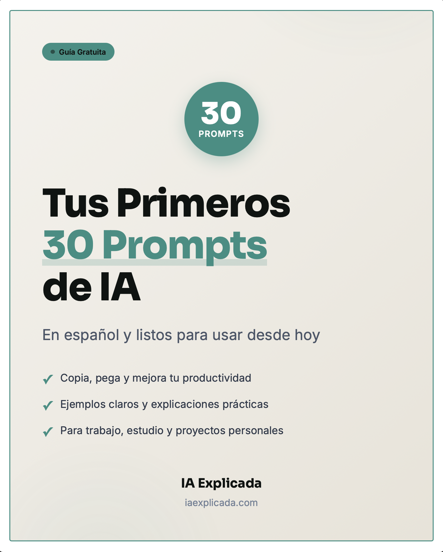Portada de la guía: Tus Primeros 30 Prompts de IA